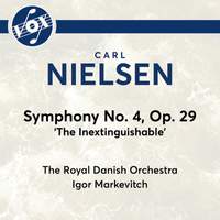 Carl Nielsen: Symphony No. 4, Op. 29, CNW 28 'The Inextinguishable'