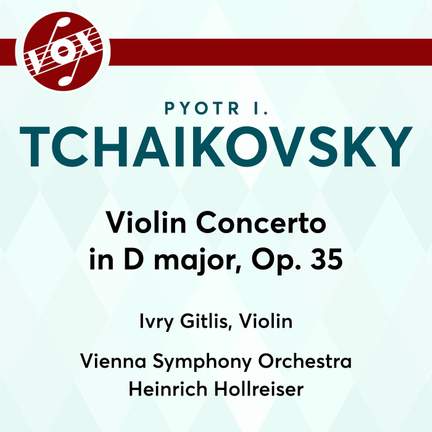 Tchaikovsky: Violin Concerto in D Major, Op. 35