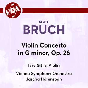 Bruch: Violin Concerto No. 1 in G Minor, Op. 26