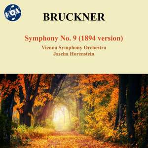 Bruckner: Symphony No. 9 (1894 Version)