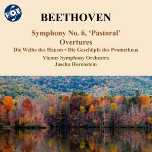 Beethoven: Symphony No. 6 'Pastoral' & Overtures