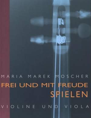 Moscher, M M: Frei und mit Freude spielen