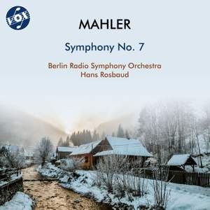 Mahler: Symphony No. 7 in E Minor