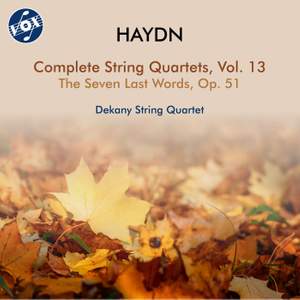 Haydn: Complete String Quartets, Vol. 13