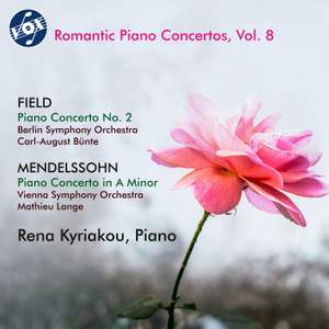 Field: Piano Concerto No. 2 - Felix Mendelssohn: Piano Concerto in A Minor