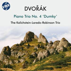 Dvořák: Piano Trio No. 4 'Dumky'