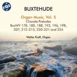 Buxtehude: Organ Music, Vol. 5