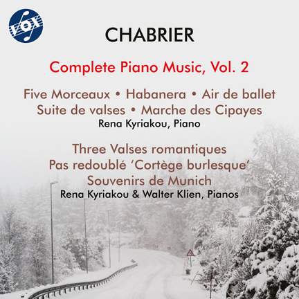 Chabrier: Complete Piano Music, Vol. 2