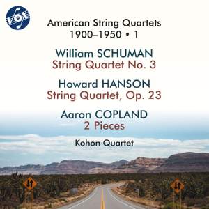 American String Quartets 1900-1950, Vol. 1