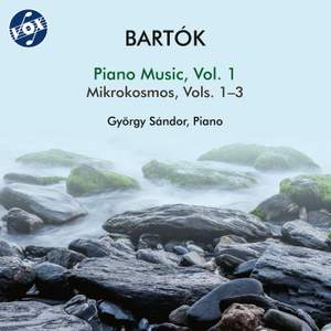 Bartók: Piano Music, Vol. 1