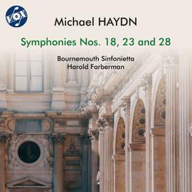 M. Haydn: Symphonies Nos. 18, 23 & 28