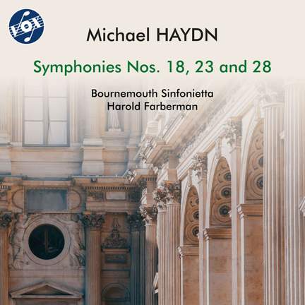 M. Haydn: Symphonies Nos. 18, 23 & 28