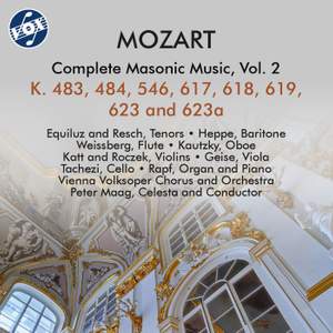 Mozart: Complete Masonic Music, Vol. 2