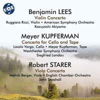 Lees, Starer & Kupferman: Concertos