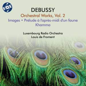 Debussy: Orchestral Works, Vol. 2