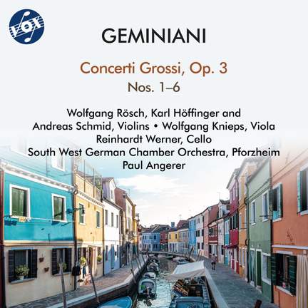 Geminiani: Concerto Grosso, Op. 3