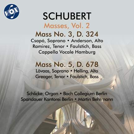 Schubert: Masses, Vol. 2