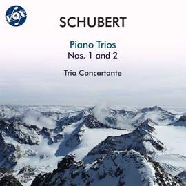 Schubert: Piano Trio No. 1 in B-Flat Major, Op. 99, D. 898 & Piano Trio No. 2 in E-Flat Major, Op. 100, D. 929