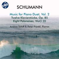 Schumann: Music for Piano Duet, Vol. 2