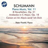 Schumann: Piano Music, Vol. 11