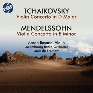 Tchaikovsky: Violin Concerto in D Major, Op. 35, TH 59 - Mendelssohn: Violin Concerto in E Minor, Op. 64, MWV O 14