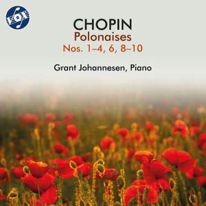 Chopin: Polonaises, Opp. 26, 40, 53 & 71