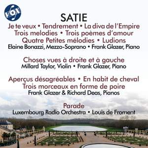 Satie: Je te veux, Tendrement & Other Works