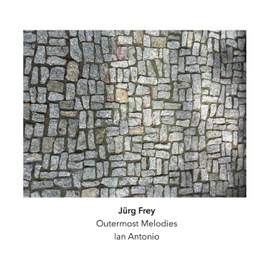 Jürg Frey: Outermost Melodies