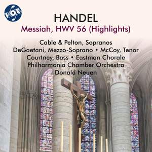 Handel: Messiah, HWV 56 (Highlights)