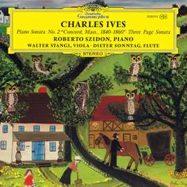 Ives: Piano Sonata No. 2 'Concord, Mass., 1840–1860’; Three-page Sonata