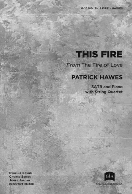 Patrick Hawes: This Fire