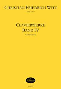 Witt, C F: Clavierwerke 4 Vol. 4
