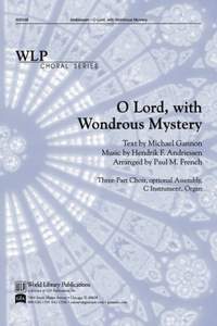 Hendrik Andriessen: O Lord, With Wondrous Mystery