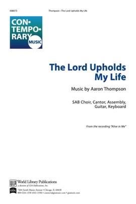 Aaron Thompson: The Lord Upholds My Life