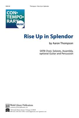 Aaron Thompson: Rise Up In Splendor