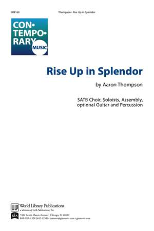 Aaron Thompson: Rise Up In Splendor