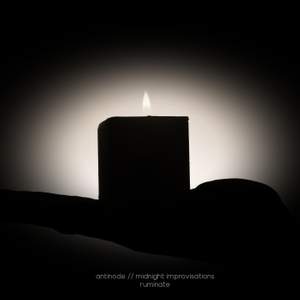 Midnight Improvisations // Ruminate