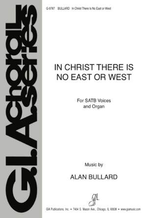 In Christ There Is No East or West