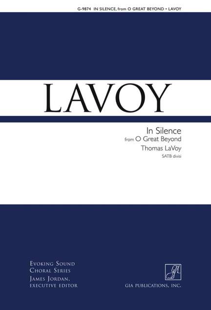 Thomas LaVoy: In Silence