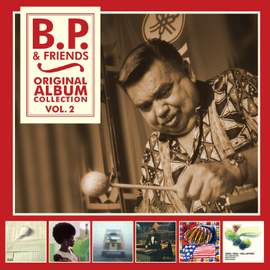 Original Album Collection - B.P. And Friends Vol. 2