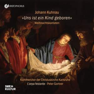 Johann Kuhnau: 'Uns ist ein Kind geboren' - Christmas Cantatas