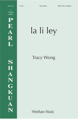 Tracy Wong: La Li Ley