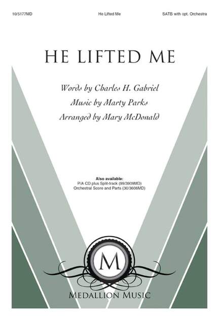 He Lifted Me