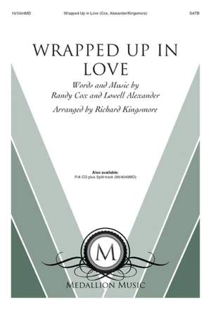 Lowell Alexander: Wrapped Up in Love