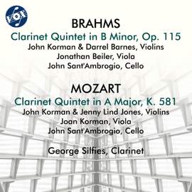 Brahms: Clarinet Quintet in B Minor, Op. 115 - Mozart: Clarinet Quintet in A Major, K. 581