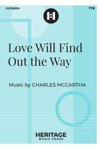 Love Will Find Out the Way