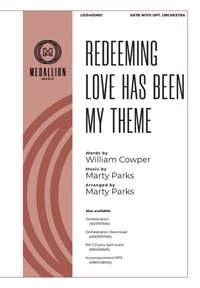 Redeeming Love Has Been My Theme