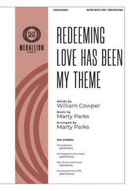 Redeeming Love Has Been My Theme