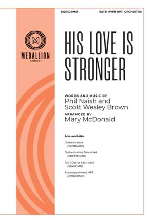 Scott Wesley Brown: His Love Is Stronger