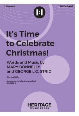 George L.O. Strid: It's Time to Celebrate Christmas!